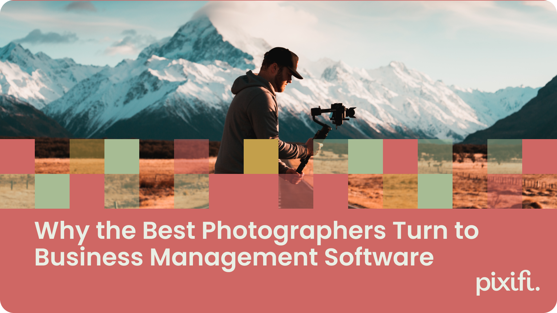Why the Best Photographers Turn to Business Management Software