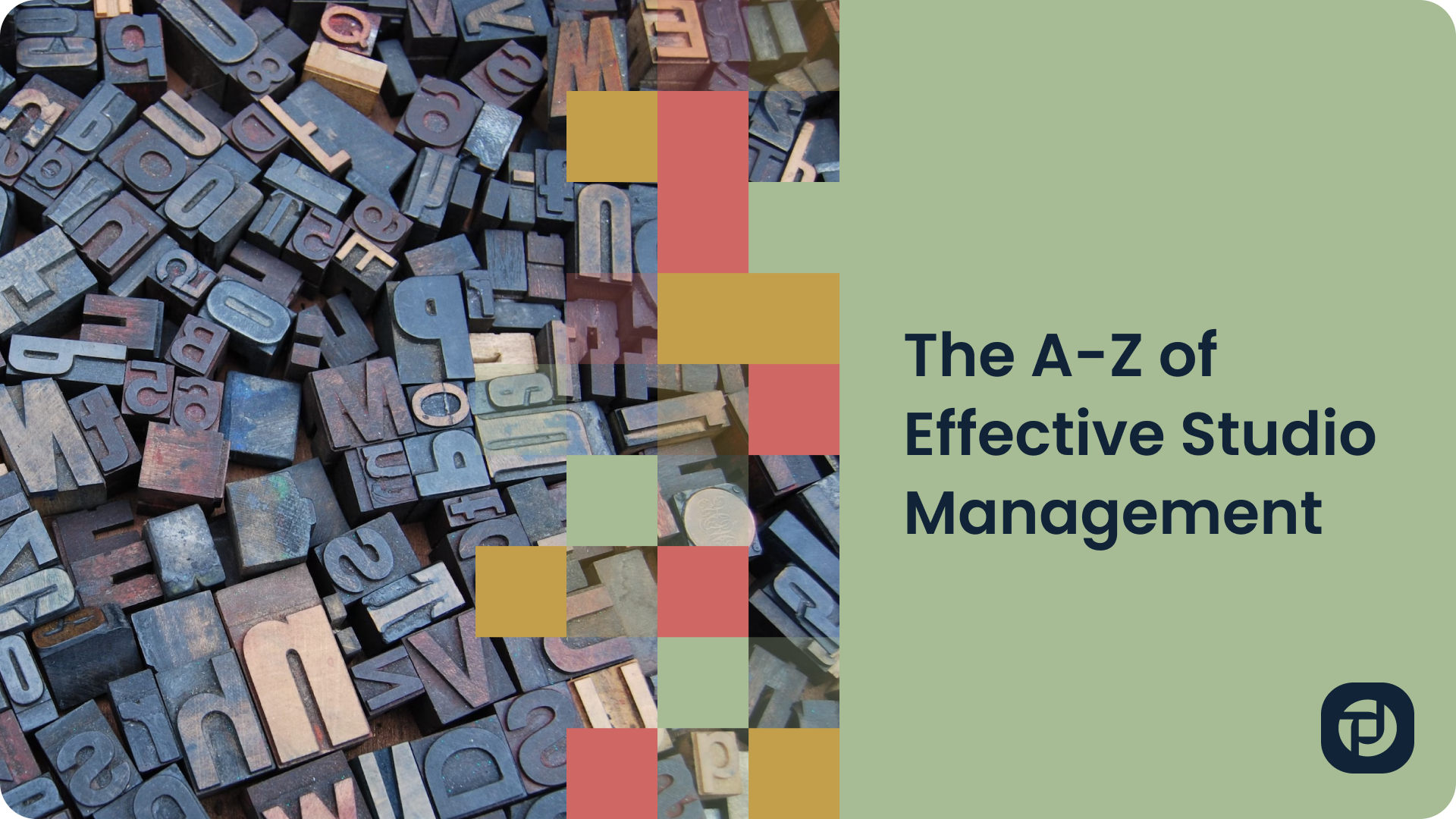The A-Z of Effective Studio Management: A Comprehensive Guide