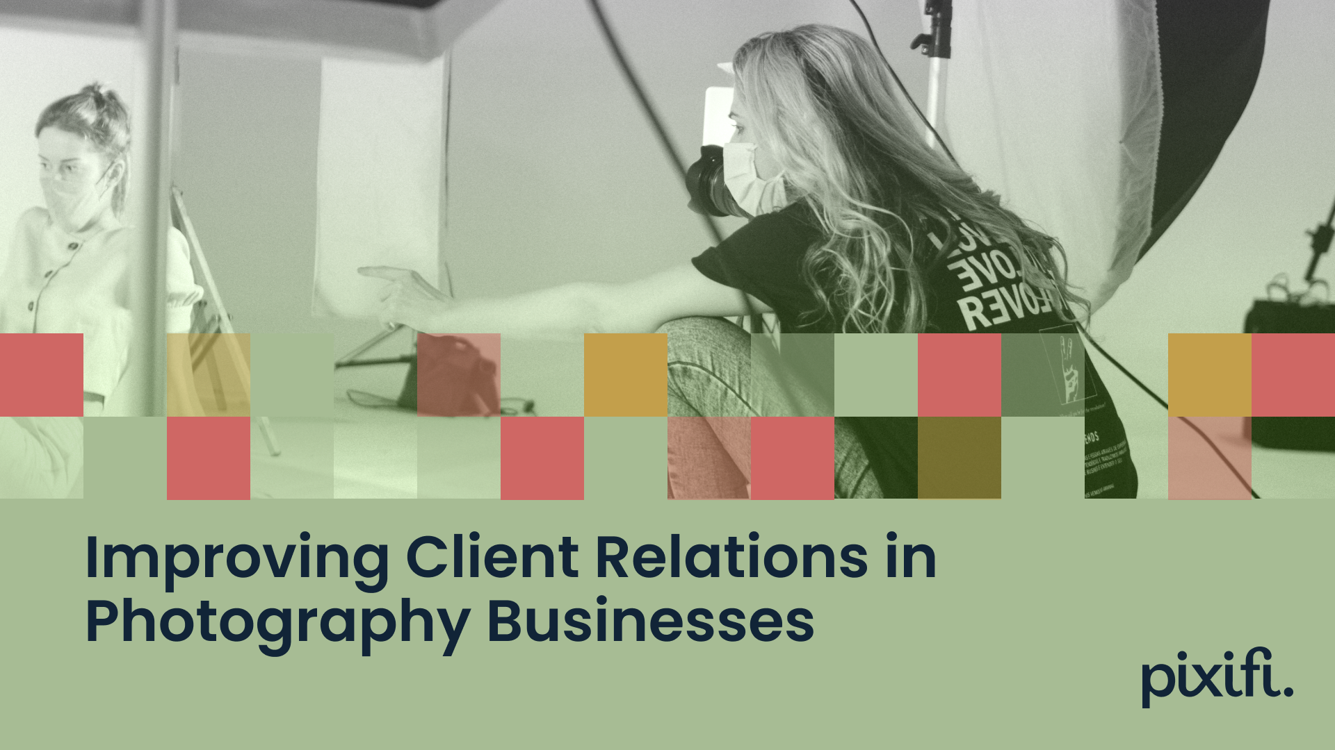 Improving Client Relations in Photography Businesses