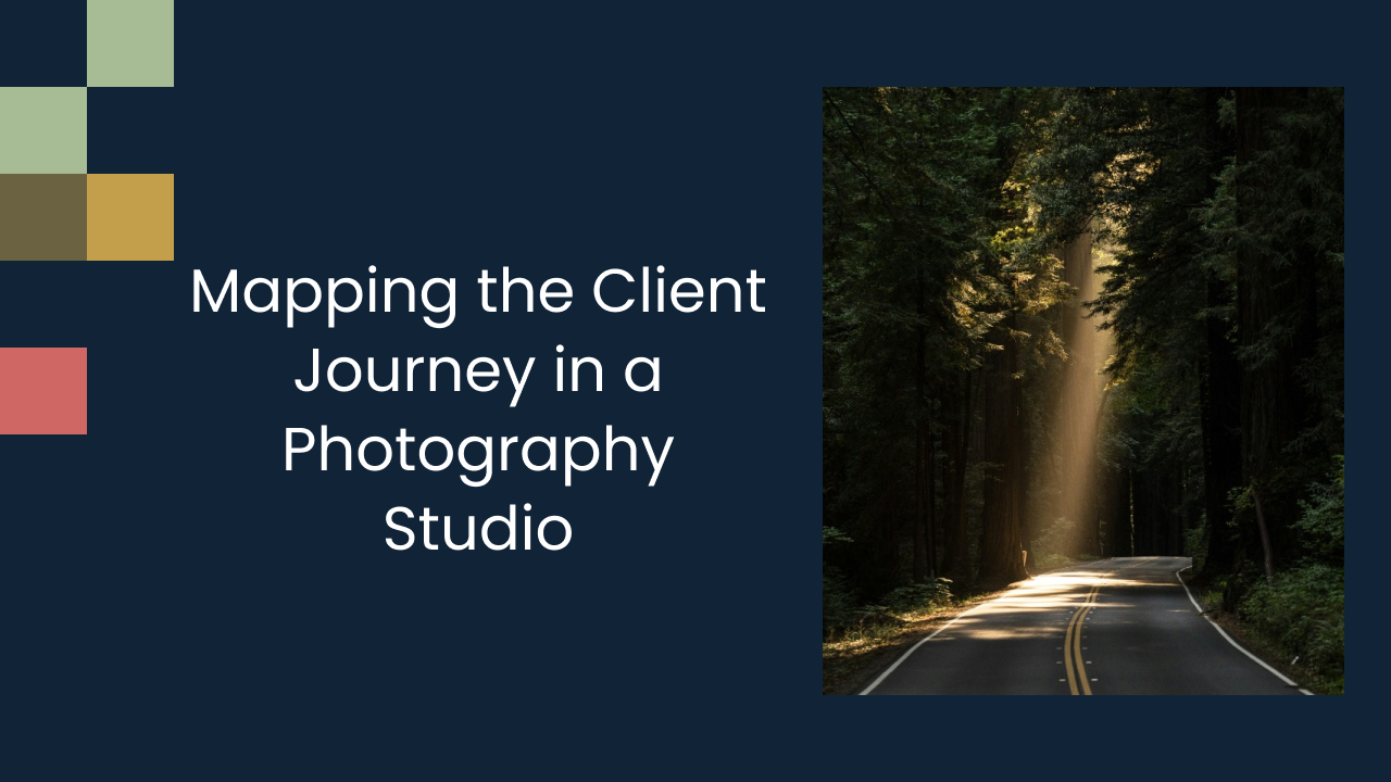 Mapping the Client Journey in a Photography Studio