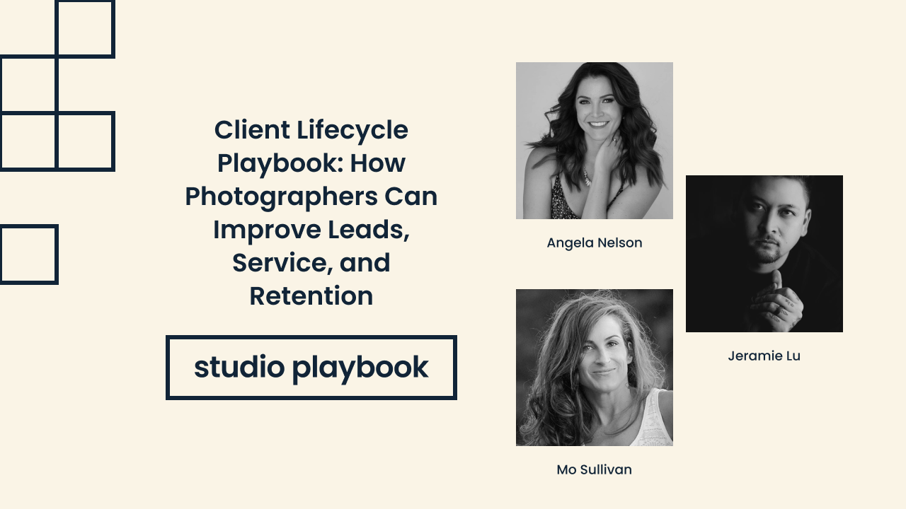 Client Lifecycle Playbook: How Photographers Can Improve Leads, Service, and Retention
